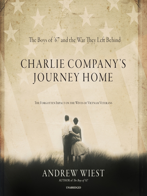 Title details for Charlie Company's Journey Home by Andrew Wiest - Wait list